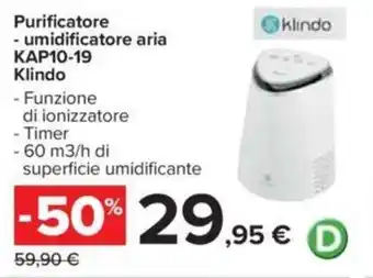 Carrefour Purificatore - umidificatore aria KAP10-19 Klindo offerta