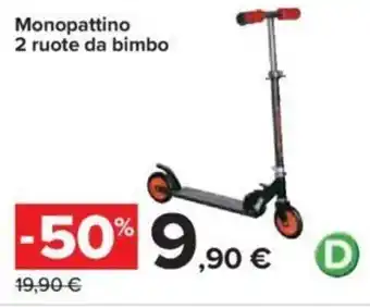Carrefour Monopattino 2 ruote da bimbo offerta