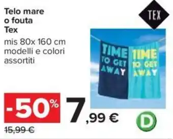Carrefour Telo mare o fouta 80x 160 cm offerta