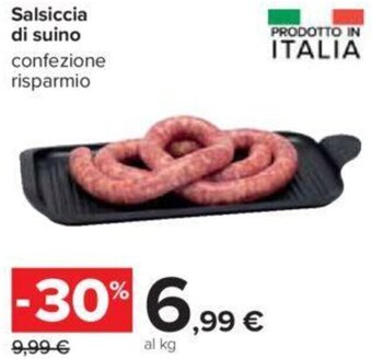 Carrefour Salsiccia di suino confezione risparmio offerta