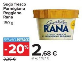 Carrefour Sugo fresco Parmigiano Reggiano Rana 150 g offerta
