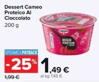 Carrefour Dessert Cameo Proteico Al Cioccolato 200 HIGH PROTEIN offerta