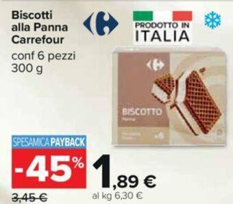 Carrefour Biscotti alla Panna Carrefour conf 6 pezzi 300 g offerta