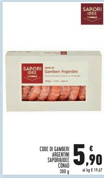 Conad Conad Code Di Gamberi Argentini Sapori & Idee offerta