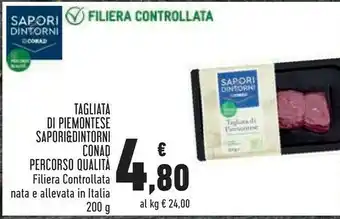 Conad Conad Sapori&dintorni Tagliata Di Piemontese Percorso Qualità offerta