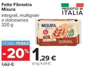 Carrefour Fette Fibrextra Misura 320 g offerta