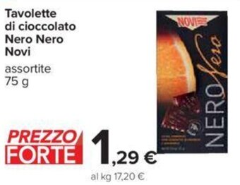 Carrefour Tavolette di cioccolato Nero Nero Novi 75 g offerta