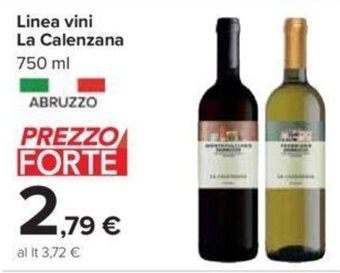 Carrefour Linea vini La Calenzana 750 ml offerta