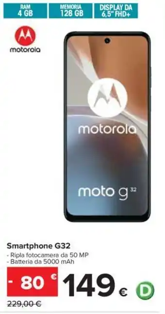 Carrefour Smartphone G32 offerta