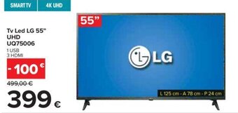 Carrefour Tv Led LG 55" UHD UQ75006 offerta