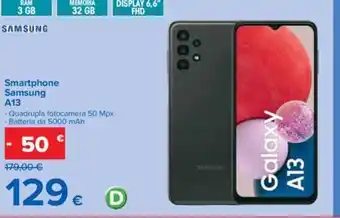 Carrefour Smartphone Samsung A13 offerta