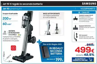 Euronics SAMSUNG Jet 90 ti regala la seconda batteria Jet 90 premium 200 w offerta