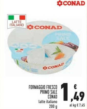 Conad Conad - Formaggio Fresco Primo Sale 200 G(ml) offerta