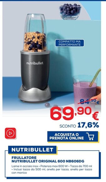 Euronics NUTRIBULLET FRULLATORE NUTRIBULLET ORIGINAL 600 NB606DG offerta