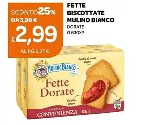 Ekom Mulino bianco fette biscottate offerta