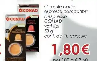 Conad Conad Capsule Caffe Espresso Compatibili offerta