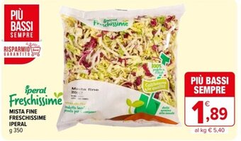Iperal MISTA FINE FRESCHISSIME IPERAL g 350 offerta