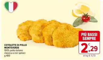 Iperal COTOLETTE DI POLLO MONTEVERDE g 400 offerta