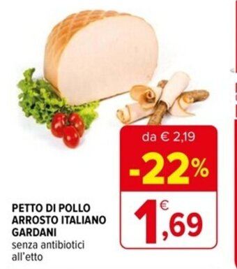 Iperal PETTO DI POLLO ARROSTO ITALIANO GARDANI offerta