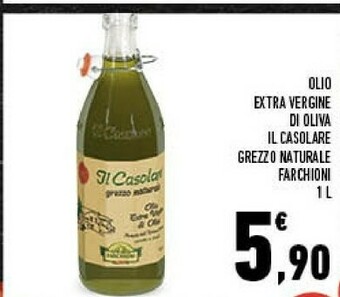 Conad Farchioni - Olio Extra Vergine Di Oliva Il Casolare Grezzo Naturale 1000 G(ml) offerta