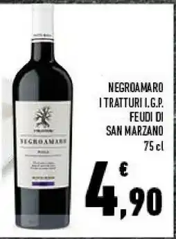 Conad Feudi Di San Marzano - Negroamaro Puglia 750 G(ml) offerta