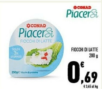 Conad Conad - Piacersi Fiocchi Di Latte 3% Grassi 200 G(ml) offerta