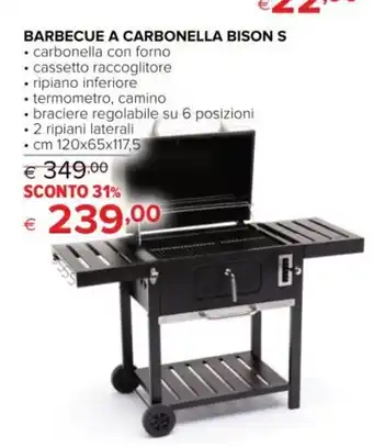 Iperal BARBECUE A CARBONELLA BISON S cm 120 x 65 x 117, 5 offerta