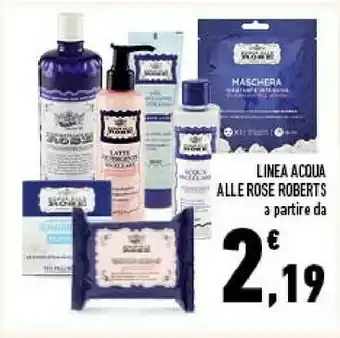 Conad Linea Acqua Alle Rose Roberts offerta