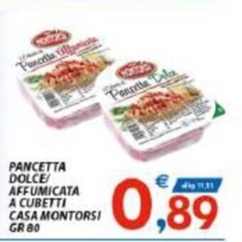 Vivo Supermercati PANCETTA DOLCE AFFUMICATA A CUBETTI CASA MONTORSI GR 80 offerta