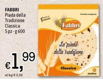 A&O FABBRI Piada della Tradizione Classica 5 pz - g 600 offerta