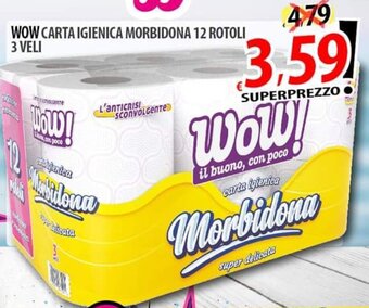 Il Genio Supermercato WOW CARTA IGIENICA MORBIDONA 12 ROTOLI 3 VELI offerta