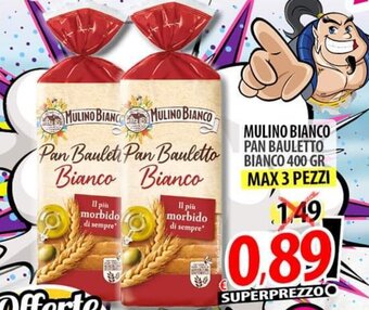 Il Genio Supermercato MULINO BIANCO PAN BAULETTO BIANCO 400 GR offerta