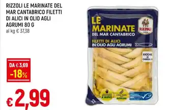 Famila Market RIZZOLI LE MARINATE DEL MAR CANTABRICO FILETTI DI ALICI IN OLIO AGLI AGRUMI 80 G offerta