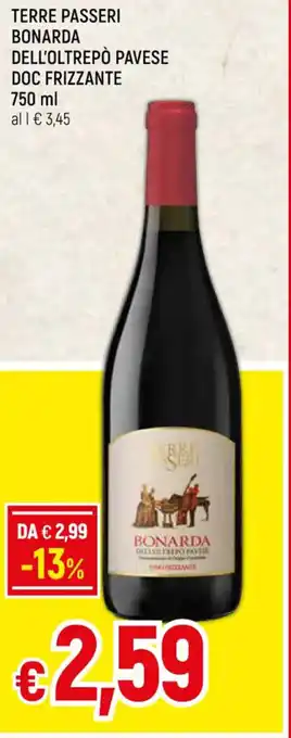 Famila Market TERRE PASSERI BONARDA DELL'OLTREPÒ PAVESE DOC FRIZZANTE 750 ml offerta