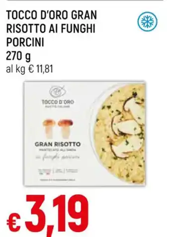 Famila Market TOCCO D'ORO GRAN RISOTTO AI FUNGHI PORCINI 270 g offerta