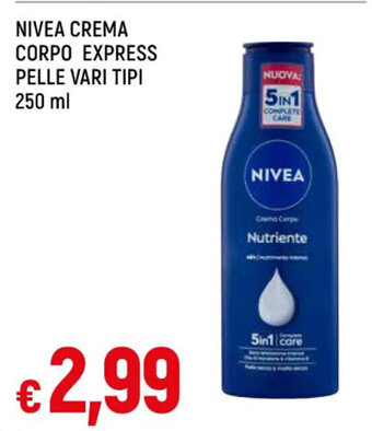 Famila Market NIVEA CREMA CORPO EXPRESS PELLE VARI TIPI 250 ml offerta