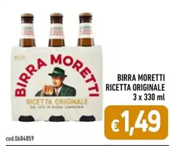 C+C Cash and Carry BIRRA MORETTI RICETTA ORIGINALE 3 x 330 ml offerta