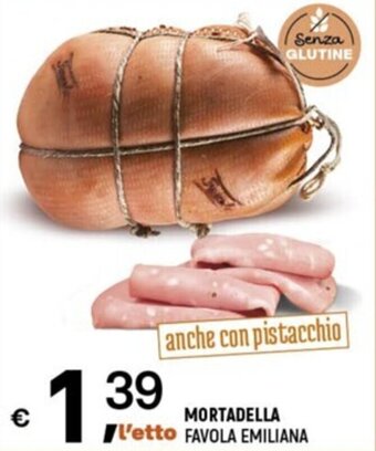 MORTADELLA FAVOLA EMILIANA