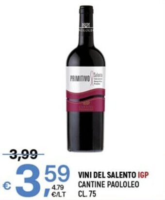 A&O VINI DEL SALENTO IGP CANTINE PAOLOLEO CL. 75 offerta