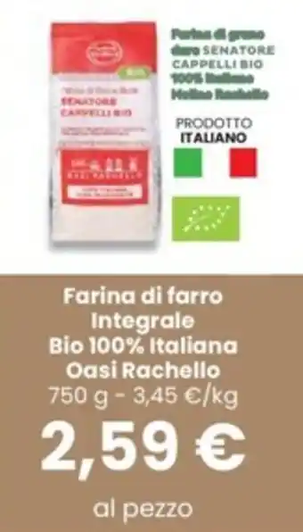 Interspar Farina di farro Integrale Bio 100% Italiana Oasi Rachello 750 g offerta