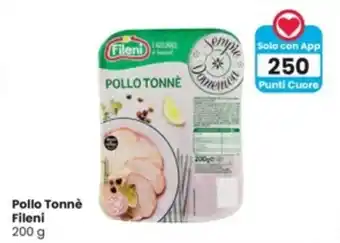 Interspar Pollo Tonnè Fileni 200 g offerta