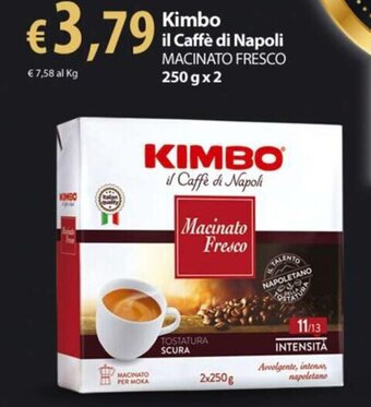 Extra Supermercati Kimbo il Caffè di Napoli MACINATO FRESCO 250 g x 2 offerta