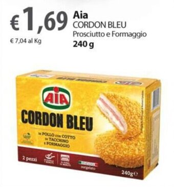 Extra Supermercati Aia CORDON BLEU Prosciutto e Formaggio 240 g offerta