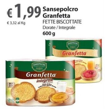 Extra Supermercati Sansepolcro Granfetta FETTE BISCOTTATE Dorate/Integrale 600 g offerta