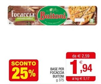 Gran mercato BASE PER FOCACCIA BUITONI g 375 offerta