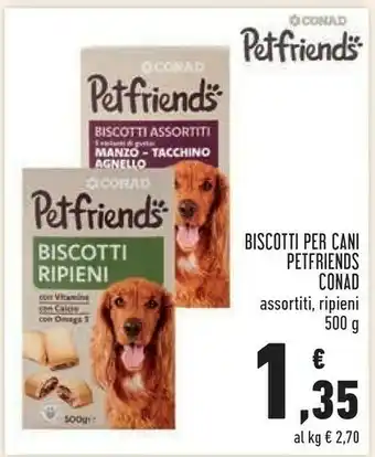 Conad Conad Petfrienda Biscotti Per Cani offerta
