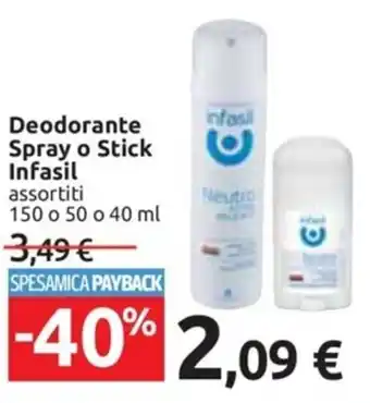 Deodorante Spray o Stick Infasil assortiti 150 o 50 o 40 ml