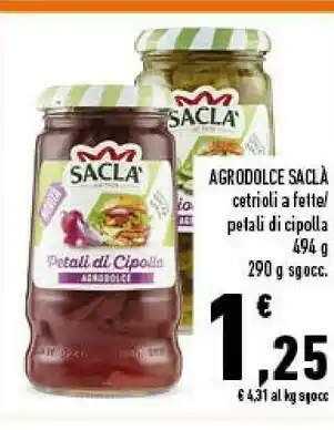 Conad Saclà Agrodolce Cetrioli A Fette / Petali Di Cipolla offerta