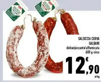 Conad Galbani Salsiccia Curva Affumicata 600g offerta
