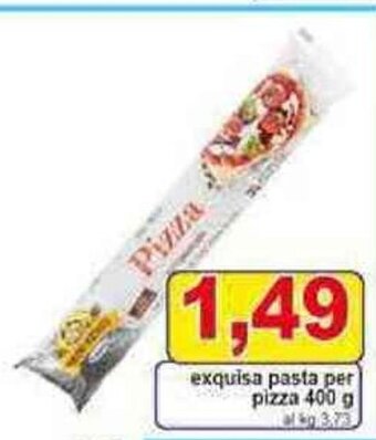 Pewex exquisa pasta per pizza 400 g offerta